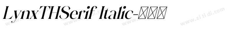 LynxTHSerif Italic字体转换